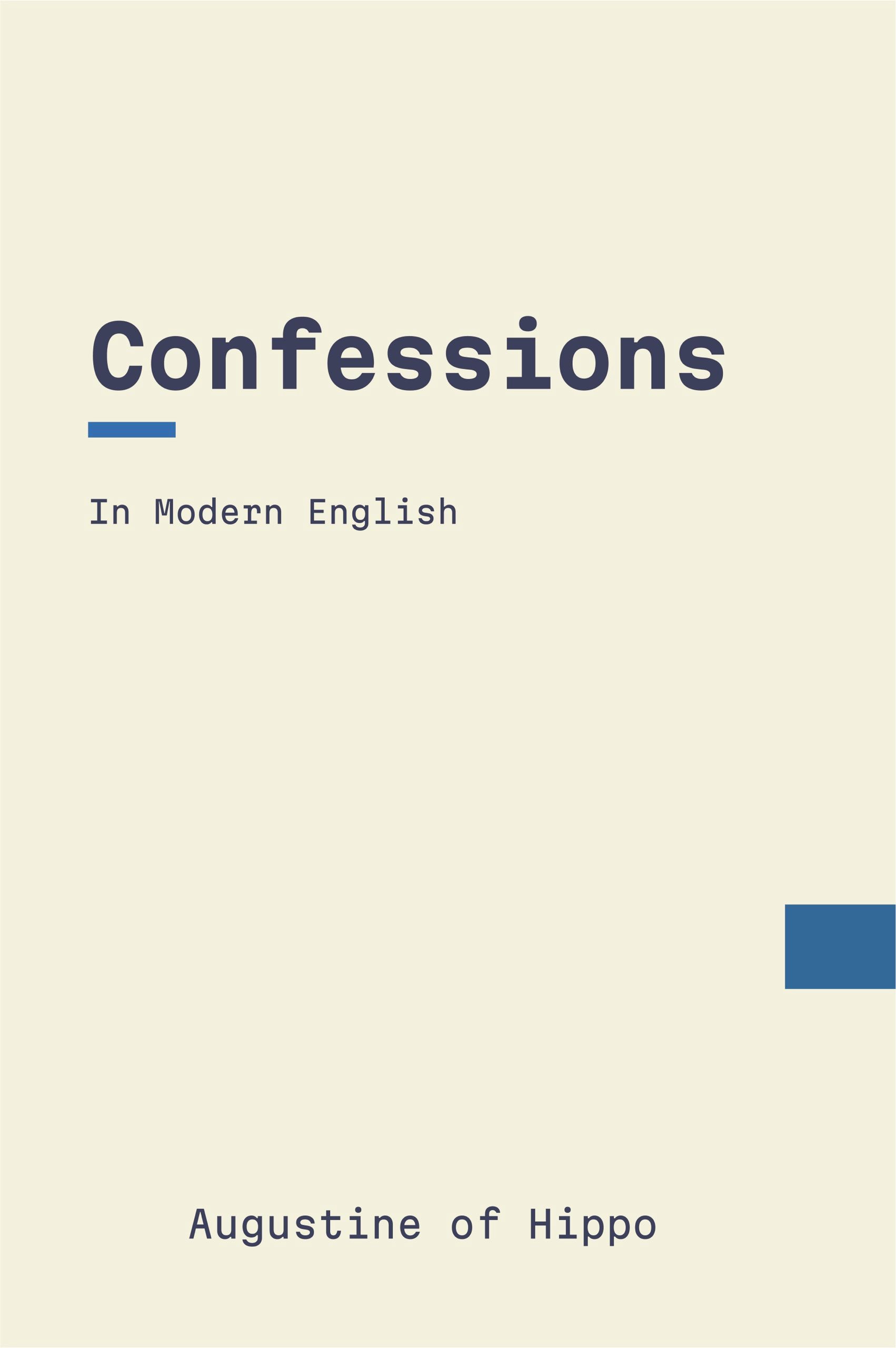 Confessions by Augustine (Modern English)
